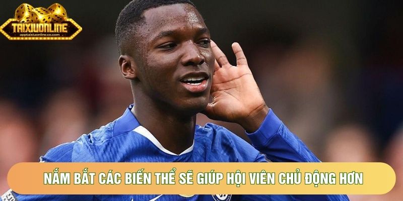 Nắm bắt các biến thể sẽ giúp hội viên chủ động hơn khi đầu tư